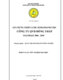 Luận văn: Xây dựng chiến lược kinh doanh công ty QVD Đồng Tháp giai đoạn 2006- 2010