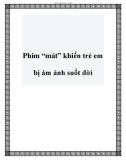 Phim “mát” khiến trẻ em bị ám ảnh suốt đời