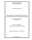 Luận văn Thạc sĩ Ngôn ngữ và văn hóa Việt Nam: Thực trạng viết câu tiếng Việt mắc lỗi của du học sinh Lào ở Đại học Thái Nguyên