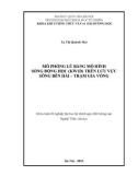 Khóa luận tốt nghiệp MÔ PHỎNG LŨ BẰNG MÔ HÌNH SÓNG ĐỘNG HỌC (KW1D) TRÊN LƯU VỰC SÔNG BẾN HẢI – TRẠM GIA VÒNG 