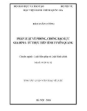 Tóm tắt luận văn Thạc sĩ Quản lý công: Luật về phòng, chống bạo lực gia đình từ thực tiễn tỉnh Tuyên Quang