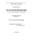 Luận văn Thạc sĩ Văn hóa học: Giá trị văn hóa đền Đồng Bằng xã An Lễ, huyện Quỳnh Phụ, tỉnh Thái Bình