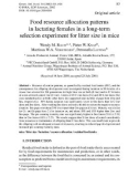 Báo cáo khoa hoc: Food resource allocation patterns in lactating females in a long-term selection experiment for litter size in mice