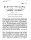 Báo cáo sinh học: Use of covariances between predicted breeding values to assess the genetic correlation between expressions of a trait in 2 environments