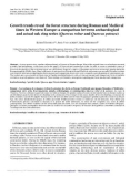 Báo cáo lâm nghiệp: Growth trends reveal the forest structure during Roman and Medieval times in Western Europe: a comparison between archaeological and actual oak ring series (Quercus robur and Quercus petraea)