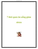 7 thói quen ăn uống giảm stress