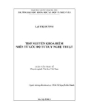 Luận văn Thạc sĩ Văn học: Thơ Nguyễn Khoa Điềm nhìn từ góc độ tư duy nghệ thuật