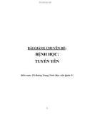 Bài giảng chuyên đề bệnh học: Tuyến yên - TS.Hoàng Trung Vinh (Học viện Quân Y)