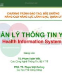 Bài giảng Quản lý thông tin y tế - TS. Phạm Xuân Viết