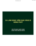 Bài giảng Ca lâm sàng viêm gan virus B bùng phát - BS. Võ Ngọc Quốc Minh