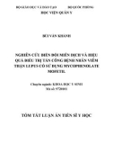 Tóm tắt luận án Tiến sĩ Y học: Nghiên cứu biến đổi miễn dịch và hiệu quả điều trị tấn công bệnh nhân viêm thận lupus có sử dụng Mycophenolate Mofetil