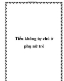 Tiểu không tự chủ ở phụ nữ trẻ