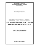 Luận văn Thạc sĩ Kinh tế: Giải pháp phát triển sản phẩm bao thanh toán trong nước tại Ngân hàng thương mại cổ phần Á Châu