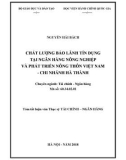 Tóm tắt Luận văn Thạc sĩ Tài chính Ngân hàng: Chất lượng bảo lãnh tín dụng tại ngân hàng nông nghiệp và phát triển nông thôn Việt Nam - Chi nhánh Hà Thành