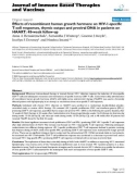 Báo cáo y học: Effects of recombinant human growth hormone on HIV-1-specific T-cell responses, thymic output and proviral DNA in patients on HAART: 48-week follow-up