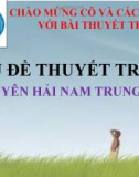 Chủ đề thuyết trình: Duyên hải Nam Trung Bộ