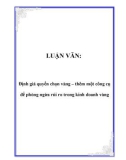 LUẬN VĂN: Định giá quyền chọn vàng – thêm một công cụ để phòng ngừa rủi ro trong kinh doanh vàng