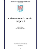 Giáo trình Lý thuyết dược lý (Văn bằng 2) - Trường CĐ Phương Đông Đà Nẵng