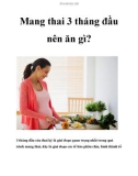 Mang thai 3 tháng đầu nên ăn gì?