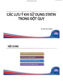 Bài giảng Các lưu ý khi sử dụng statin trong đột quỵ - Bs. Đào Duy Khoa