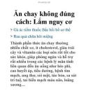 Ăn chay không đúng cách: Lắm nguy cơ