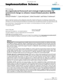 báo cáo khoa học: An organizational framework and strategic implementation for system-level change to enhance research-based practice: QUERI Series