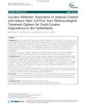 Báo cáo y học: Cocaine Addiction Treatments to improve Control and reduce Harm (CATCH): New Pharmacological Treatment Options for Crack-Cocaine Dependence in the Netherlands