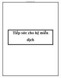 Tiếp sức cho hệ miễn dịch