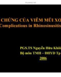 Bài giảng Biến chứng của viêm mũi xoang (Complicatious in Rhinosinusitis) - PGS.TS. Nguyễn Hữu Khôi