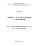 Luận văn Thạc sĩ Quản lý kinh tế: Tạo động lực vật chất cho người lao động tại Bưu điện tỉnh Lai Châu