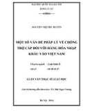 Luận văn Thạc sĩ Luật học: Một số vấn đề pháp lý về chống trợ cấp đối với hàng hóa nhập khẩu vào Việt Nam