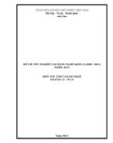 Đề thi tốt nghiệp Cao đẳng Nghề khóa II (2008 - 2011): Nghề Hàn - TH16