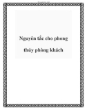 Nguyên tắc cho phong thủy phòng khách