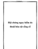 Hội chứng nguy hiểm do thoái hóa cột sống cổ