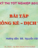 Bài giảng Bài tập thống kê - dịch tễ - BS. Nguyễn Văn Thịnh