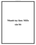 Nhanh tay làm: Miến xào bò