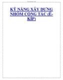 KỸ NĂNG XÂY DỰNG NHÓM CỘNG TÁC (ÊKÍP)