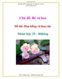 Chủ đề: Bé và hoa - Đề tài: Hoa hồng và hoa cúc - Nhóm lớp: 25 - 36tháng