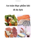 An toàn thực phẩm khi đi du lịch