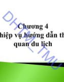 Bài giảng Hướng dẫn du lịch: Chương 4 - ĐH Thương Mại