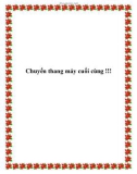 Chuyến thang máy cuối cùng !!!