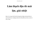 Làm thạch đậu đỏ mát lịm, giải nhiệt