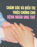 Chăm sóc và điều trị triệu chứng cho bệnh nhân ung thư: Phần 1 - PGS.TS Nguyễn Bá Đức