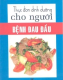 thực đơn dinh dưỡng cho người bệnh đau đầu: phần 1