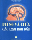 Phòng và điều trị các bệnh đau đầu: Phần 1