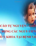 Bài giảng Báo cáo tự nguyện – Giám sát chủ động các nguy cơ và sự cố y khoa tại bệnh viện