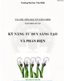 Tài liệu môn học Kỹ năng mềm: Kỹ năng tư duy sáng tạo và phản biện