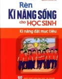 Rèn kĩ năng sống cho học sinh - Kĩ năng đạt mục tiêu