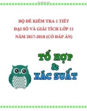 Bộ đề kiểm tra 1 tiết Đại số và Giải tích lớp 11 năm 2017-2018 có đáp án