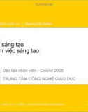 Bài giảng chuyên đề: Suy nghĩ sáng tạo - Làm việc sáng tạo